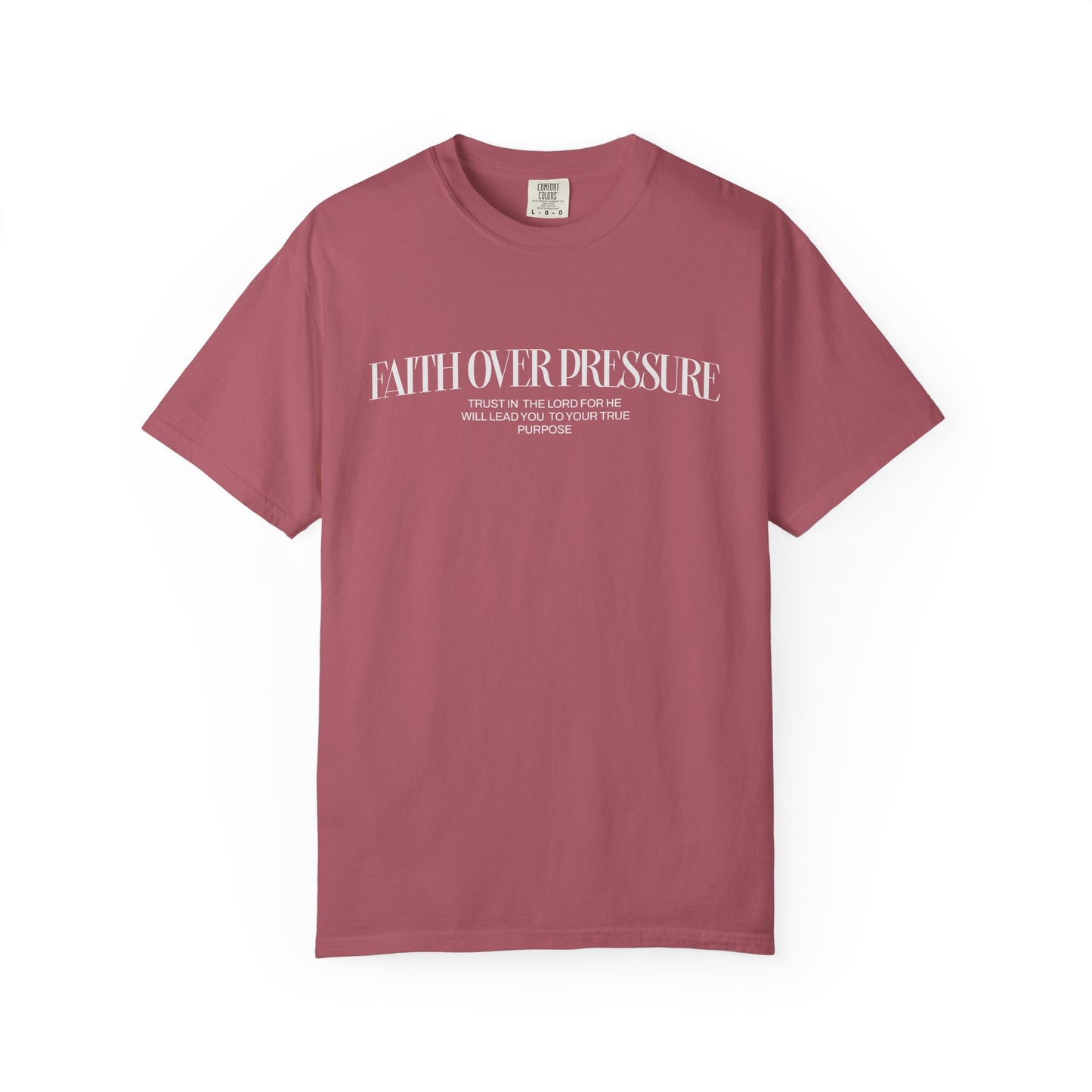 Faith Over Pressure Tee