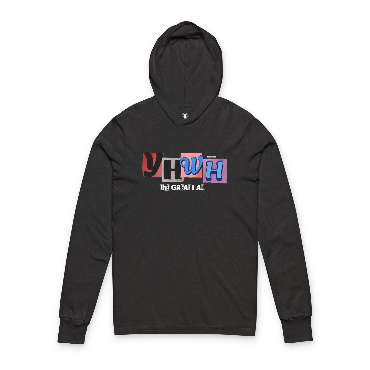 YHWH Is Where Strength Begins Hooded Long Sleeve Tee
