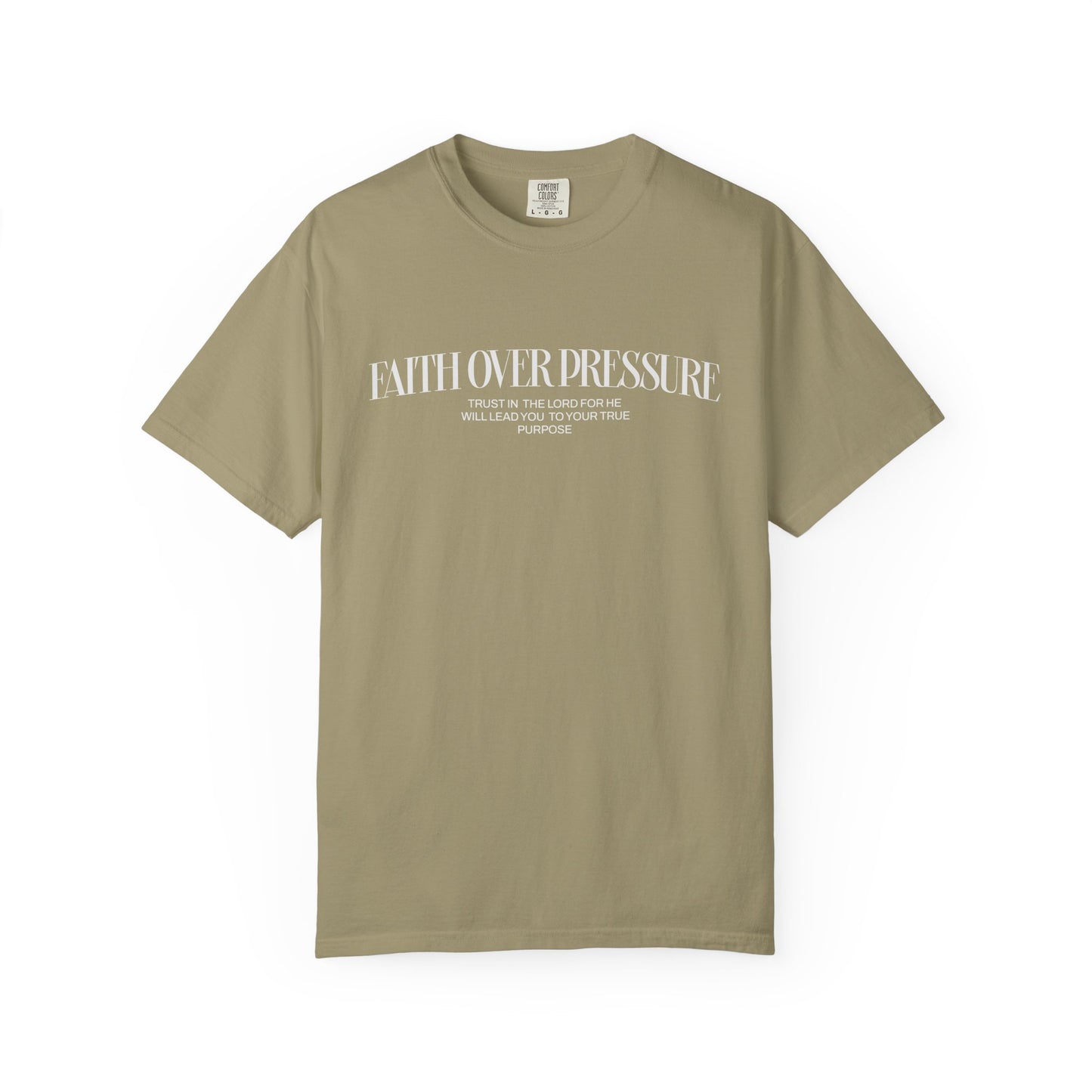 Faith Over Pressure Tee